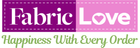 Fabric Love